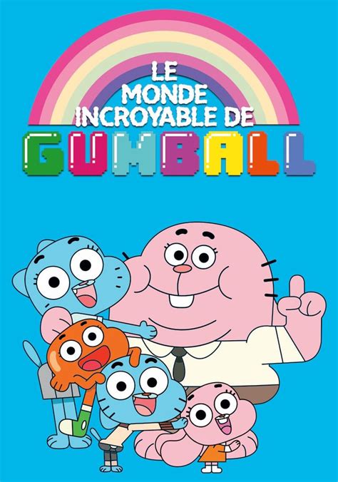 gumgum streaming|Regarder Le Monde incroyable de Gumball streaming